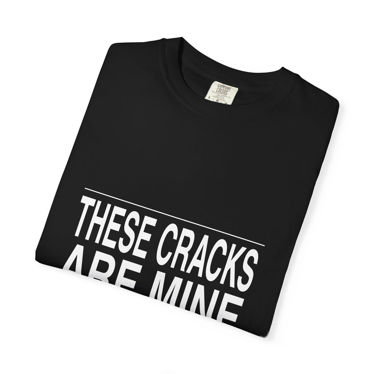 BRKN These Cracks Are Mine To Keep Heavyweight Tee, Black (Unisex)