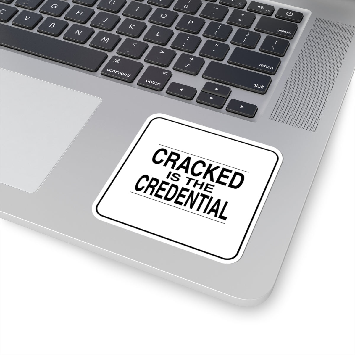 BRKN “Cracked Is The Credential” Kiss-Cut Sticker