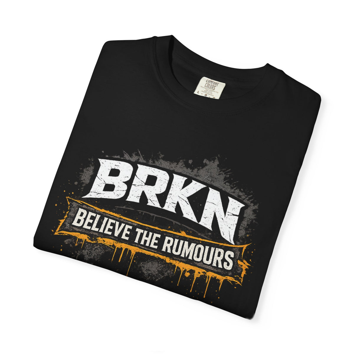 BRKN Believe The Rumours Heavyweight Tee, Black (Unisex)