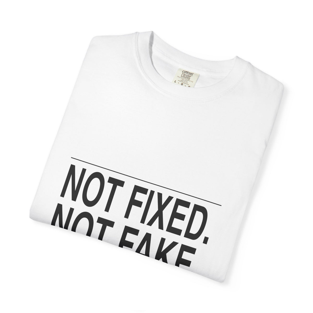 BRKN Not Fixed Not Fake Not Finished Heavyweight Tee, White (Unisex)
