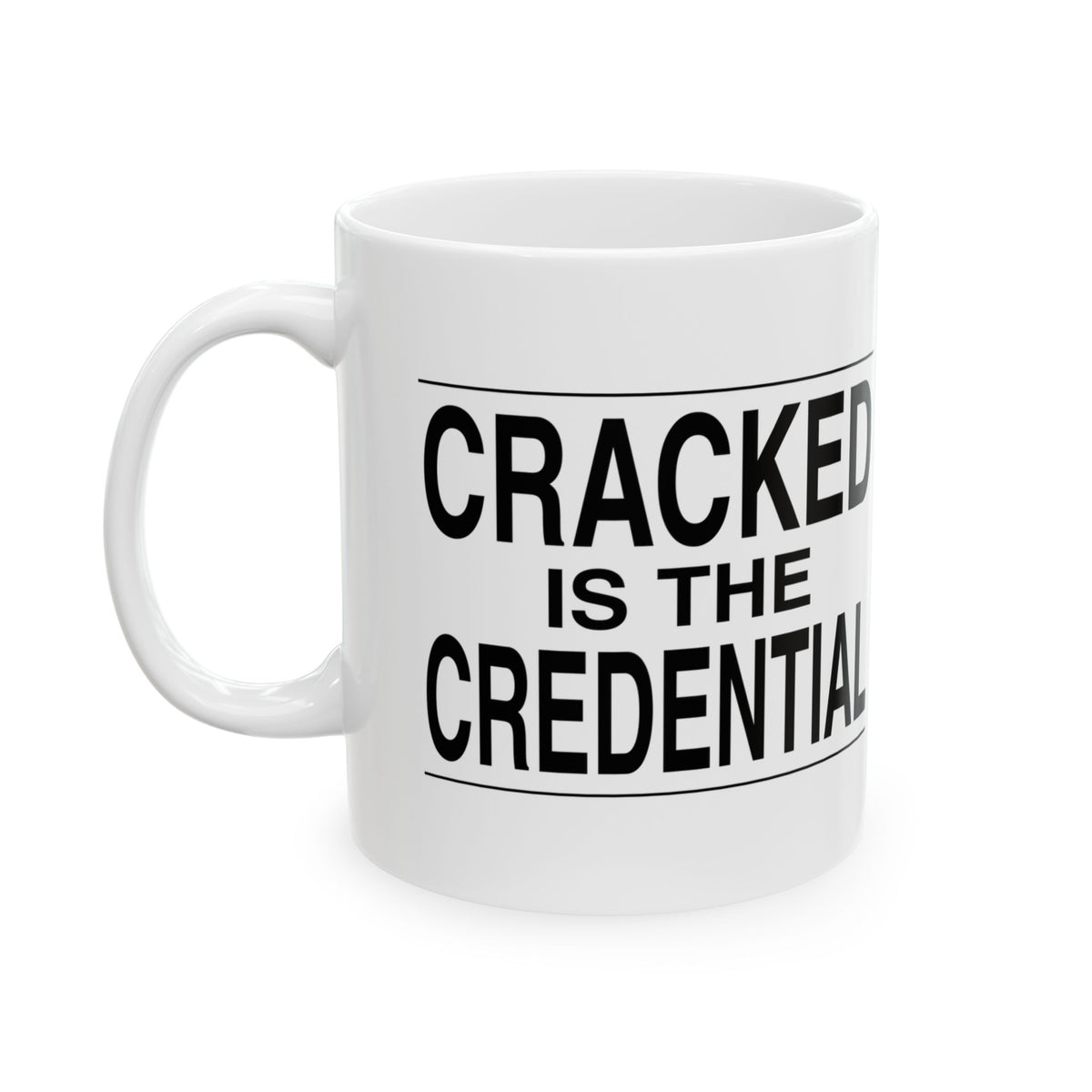 BRKN “Cracked Is The Credential” Ceramic Mug (11oz)