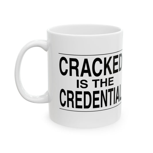 BRKN “Cracked Is The Credential” Ceramic Mug (11oz)
