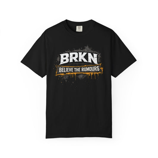 BRKN Believe The Rumours Heavyweight Tee, Black (Unisex)